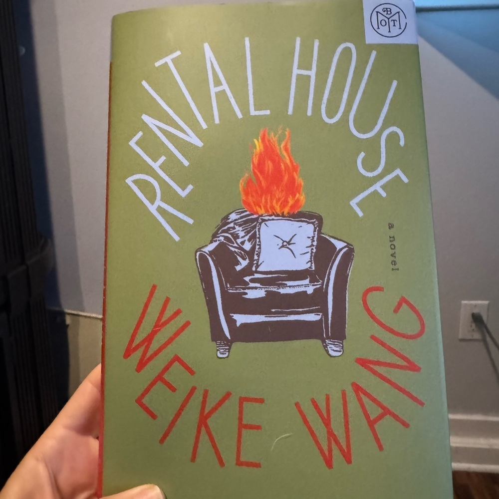 Rental House by Weike Wang Book- book of the month- brand new